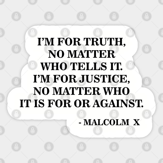 I Am for Truth and Justice | Malcolm X | Black Power Sticker by UrbanLifeApparel
